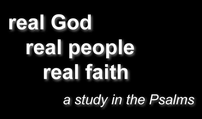 A Study in the Psalms